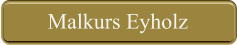 Malkurs Eyholz